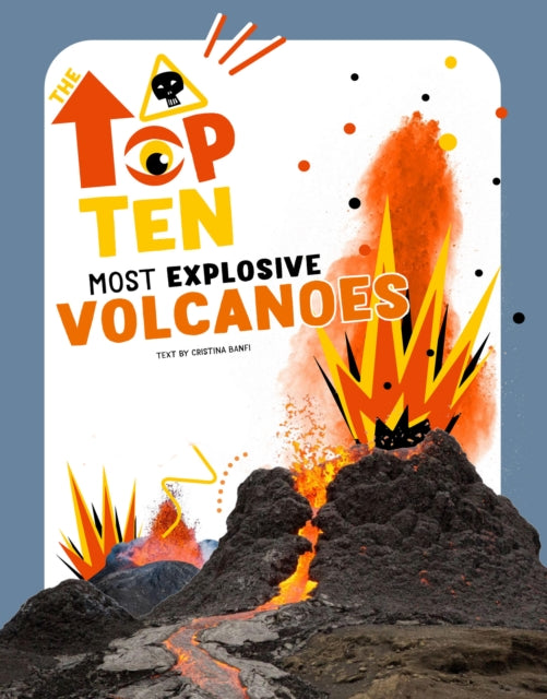 Most Explosive Volcanoes The