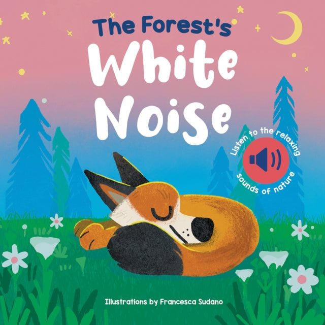 Forests White Noise Sound Book