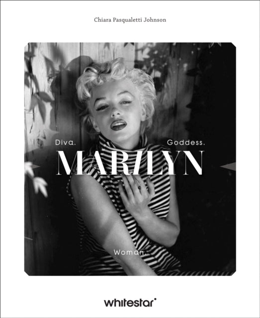 Marilyn Monroe Diva Woman Goddess By Johnson, Chiara