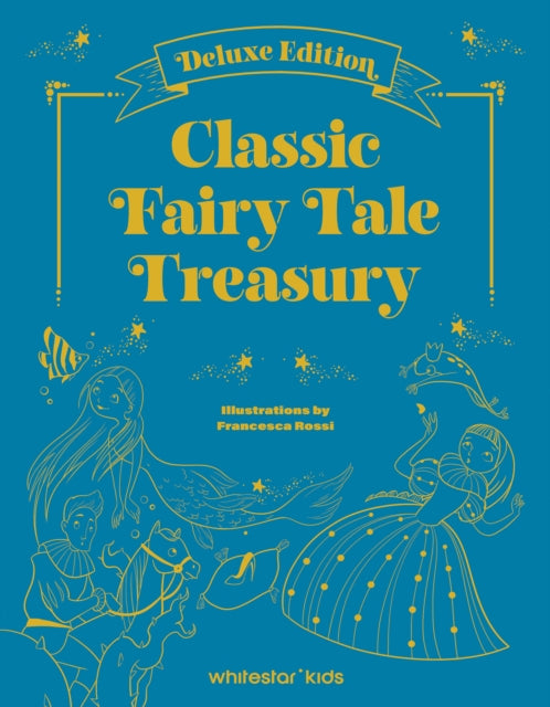 Greatest Fairy Tales By Rossi, Francesca (il