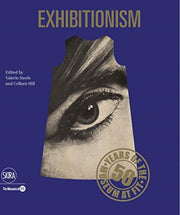 Exhibitionism By Steele, Valerie (ed)