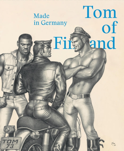 Tom Of Finland Made In Germany Bilingual