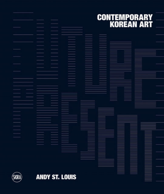 Future Present Contemporary Korean Art