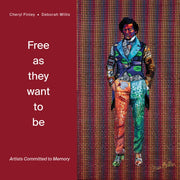 Free As They Want To Be Artists Commit