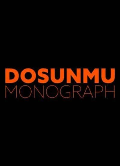 Andrew Dosunmu Monograph