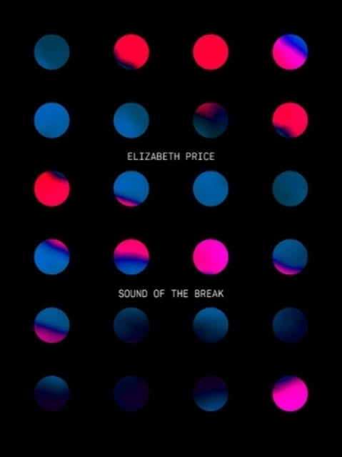 Elizabeth Price Sound Of The Break By Price, Elizabeth
