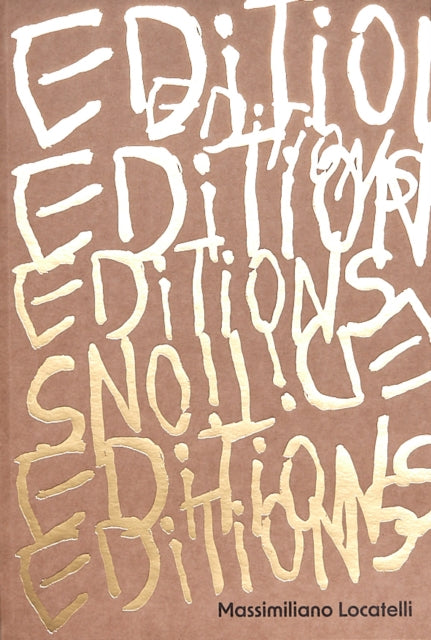 Massimiliano Locatelli Editions By Mousse Publishing