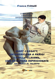 Mary Cassatt, Un'americana A Parigi. Cam