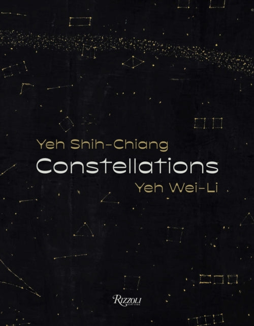 Constellations Yeh Shin Chiang/yeh Wei L