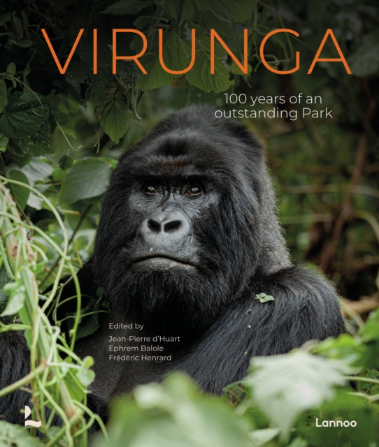 Virunga 100 Years Of An Exceptional Park