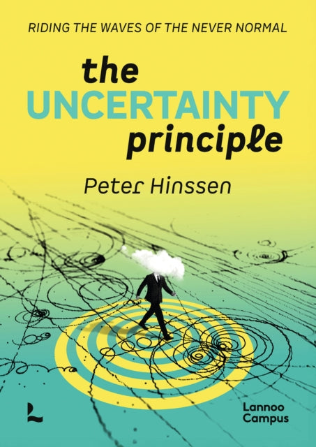 Uncertainty Principle By Peter Hinssen