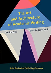 Art & Architecture Of Academic Writing