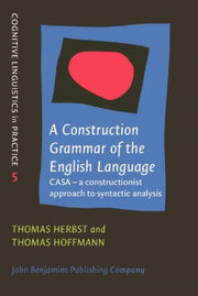 Construction Grammar Of The English Lang By Herbst, Thomas