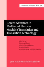 Recent Advances In Multiword Units In Ma