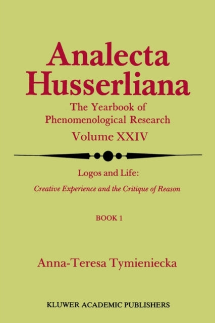 Logos And Life: Creative Experience And