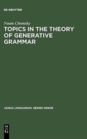 Topics In The Theory Of Generative Gramm