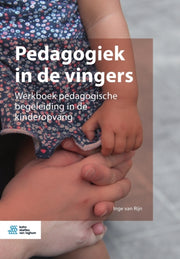 Pedagogiek In De Vingers : Werkboek Peda By Van Rijn, Inge