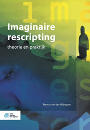 Imaginaire Rescripting : Theorie En Prak