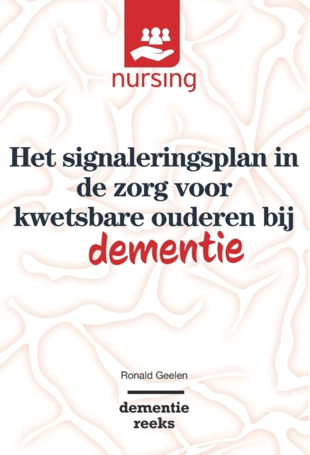Het Signaleringsplan In De Zorg Voor Kwe