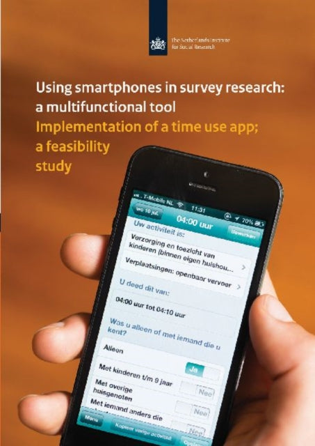 Using Smartphones In Survey Research A By Nathalie Sonck