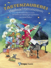 Tastenzauberei Weihnachtsmusizieren By Tastenzauberei Weihnachtsmusizieren