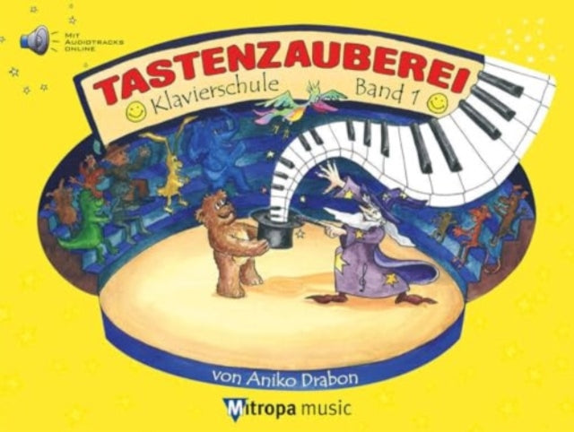 Tastenzauberei Band 1 By Drabon, Aniko