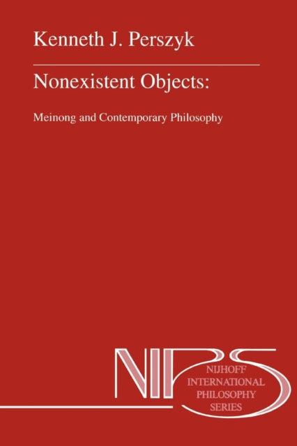 Nonexistent Objects : Meinong And Contem