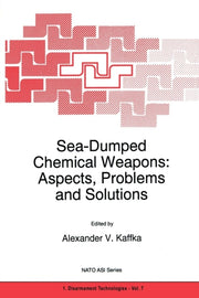 Sea-dumped Chemical Weapons: Aspects, Pr