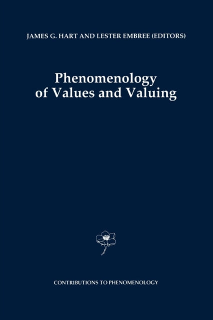 Phenomenology Of Values And Valuing