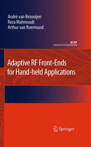 Adaptive Rf Front-ends For Hand-held App By Van Bezooijen, Andre
