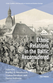 Ethnic Relations In The Baltic Reconsid