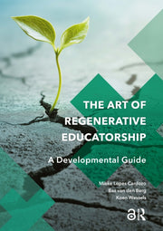 Art Of Regenerative Educatorship