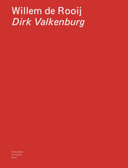 Willem De Rooij - Dirk Valkenburg