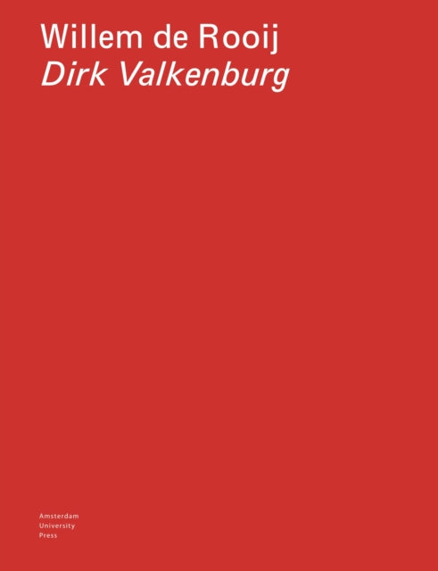 Willem De Rooij - Dirk Valkenburg
