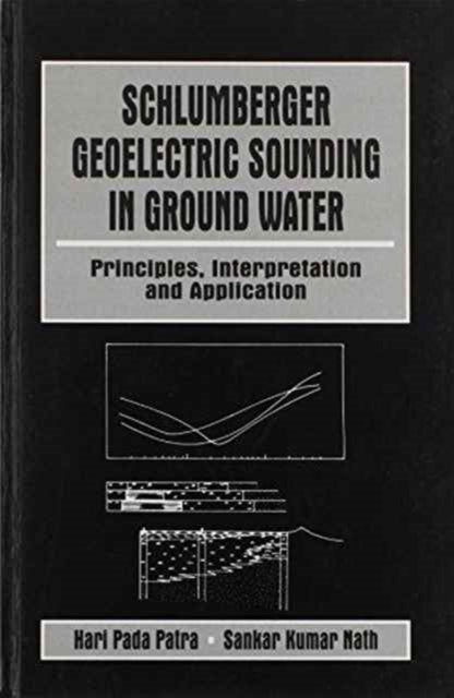 Schlumberger Geolectric Sounding In Grou By Nath, Sankar Kumar