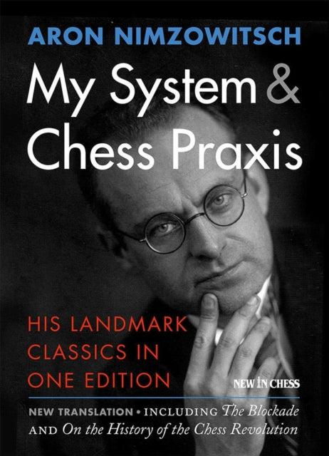 My System Chess Praxis