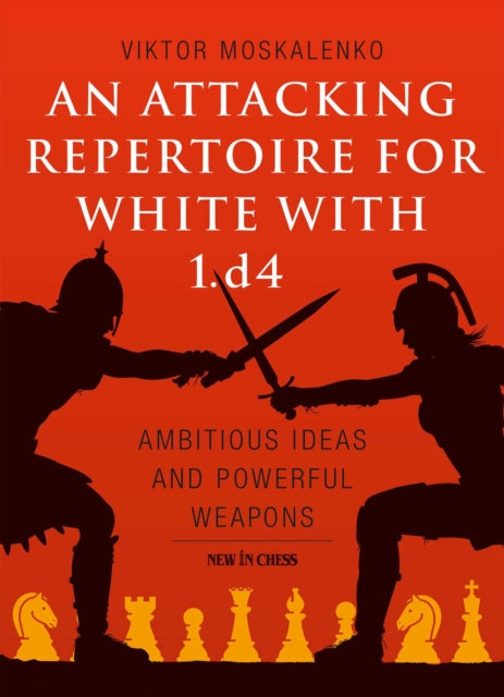 Attacking Repertoire For White With 1d4