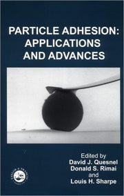 Particle Adhesion By David J. Quesnel