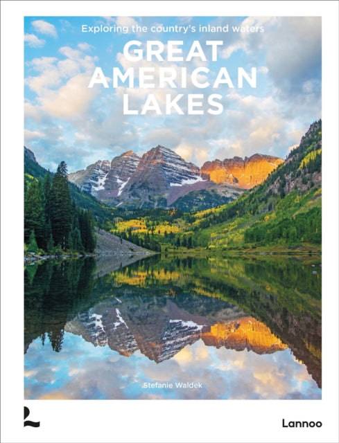 Great American Lakes By Waldek, Stefanie