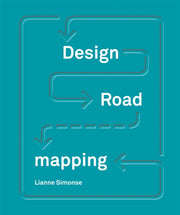 Design Roadmapping By Simonse, Lianne