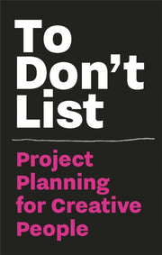 To Dont List