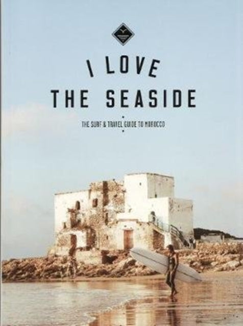 I Love The Seaside - The Surf & Travel O By Gossink, Alexandra