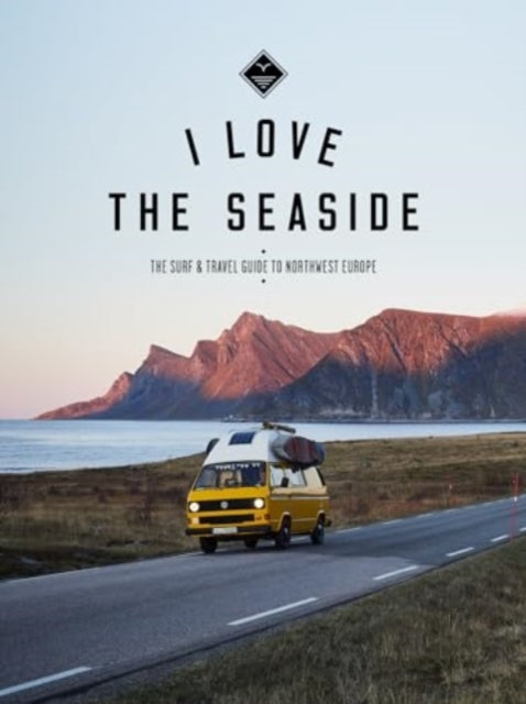 I Love The Seaside Northwest Europe