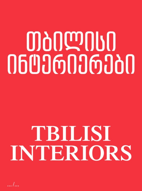 Tbilisi Interiors