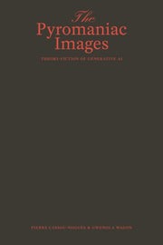 Pyromaniac Images By Wagon, Gwenola