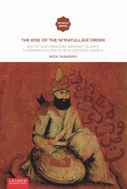 The Rise Of The Nimatullahi Order Shiit