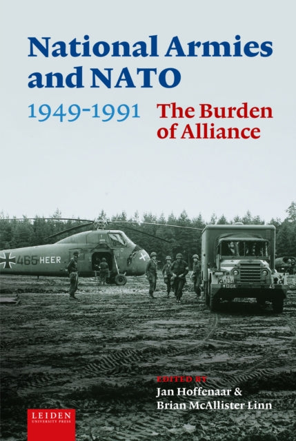 National Armies And Nato 1949 1991 The By Hoffenaar, Jan