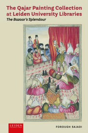 Qajar Painting Collection At Leiden Univ By Sajadi, Forough