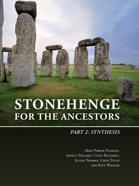 Stonehenge For The Ancestors