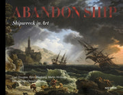 Abandon Ship: Shipwreck In Art